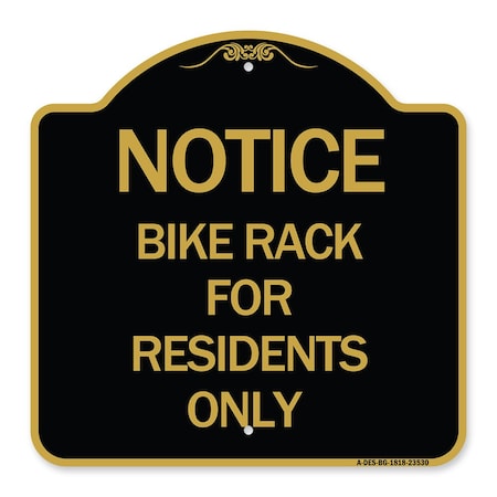 Signmission Sign Bike Rack for Residents Only, Black & Gold Aluminum Sign, 18" x 18", BG-1818-23530 A-DES-BG-1818-23530